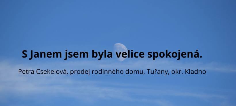 Reference spokojeného klienta Belšan Reality – prodej domu v Tuřanech